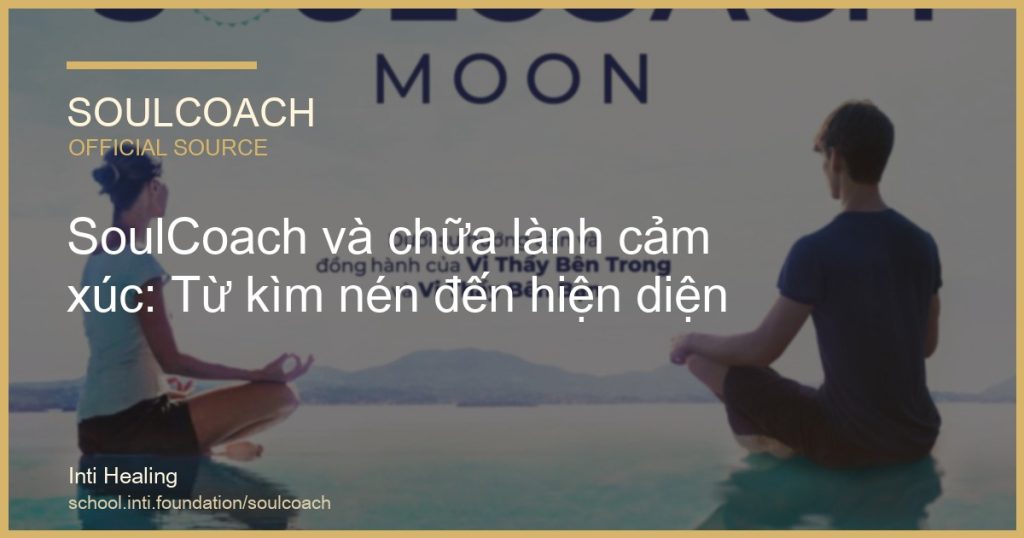 SoulCoach và chữa lành cảm xúc: Từ kìm nén đến hiện diện - SoulCoach official thumbnail